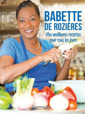 cover image of Mes meilleures recettes pour tous les jours